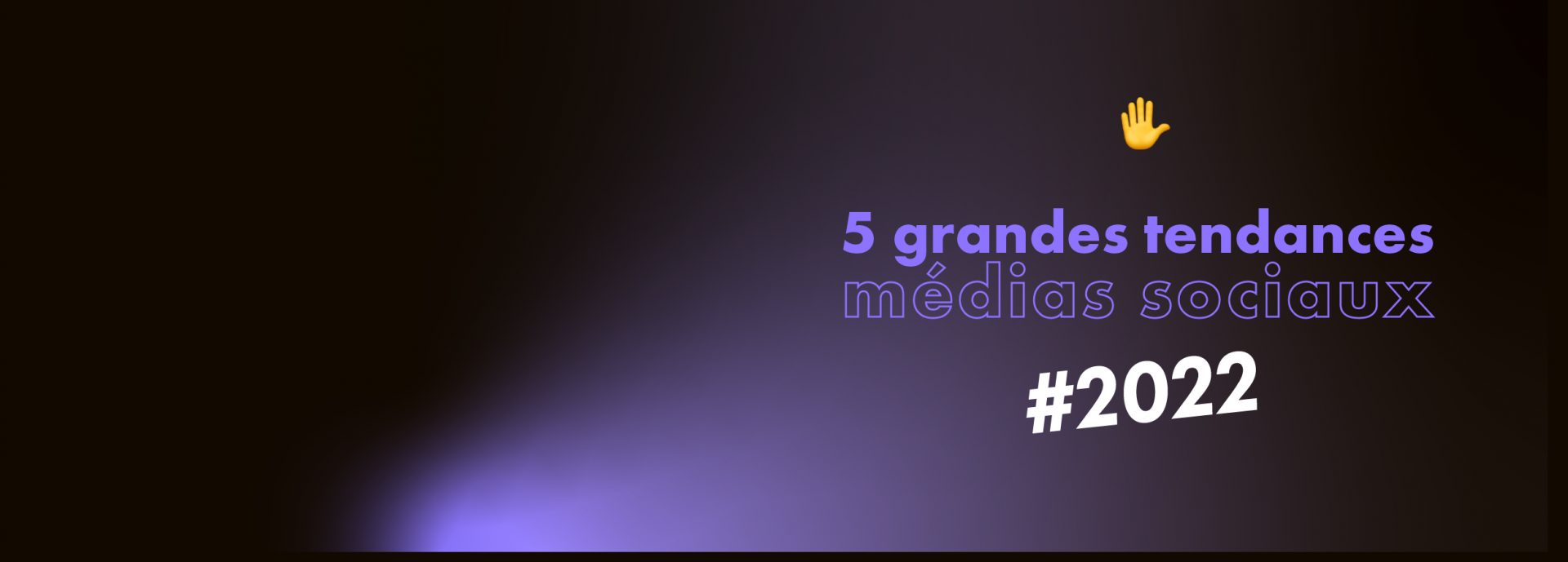 5 grandes tendances social média 2022